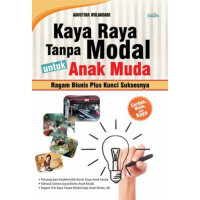 Image of Kaya Raya Tanpa Modal Untuk Anak Muda