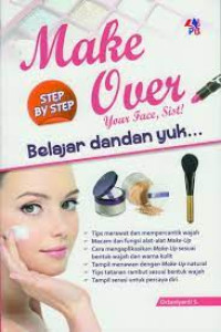 Image of Make Over Your Face, Sist!