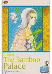 Image of Behind The Bamboo Palace