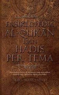 Image of Ensiklopedia Al-Qur'an dan Hadis Per Tema