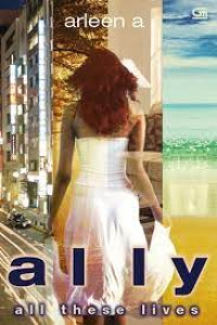 Image of Ally All These Lives
