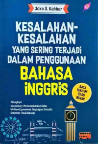 Image of Kesalahan-Kesalahan Yang Sering Terjadi Dalam Penggunaan Bahasa Inggris