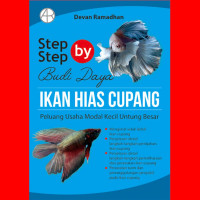 Image of Step by Step Budidaya Ikan Hias Cupang