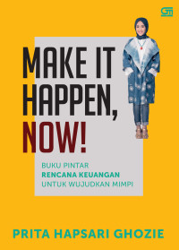 Image of Make it Happen, Now!