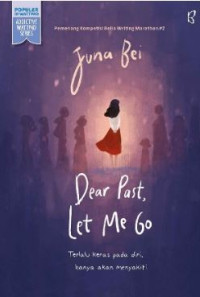 Image of Dear Past, Let Me Go
