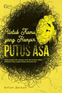Image of Untuk Kamu yang Hampir Putus Asa