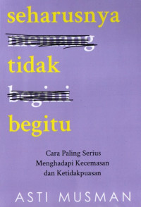 Image of Seharusnya Tidak Begitu