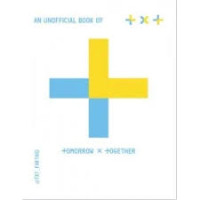 Image of An Unofficial Book Of Tomorrow x Together