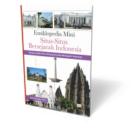 Image of Ensiklopedia Mini Situs-Situs Bersejarah Indonesia