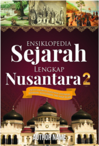 Image of Ensiklopedia Sejarah Lengkap Nusantara 2