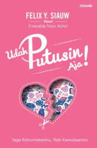 Image of Udah Putusin Aja