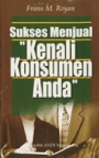 Image of Sukses Menjual 'Kenali Konsumen Anda