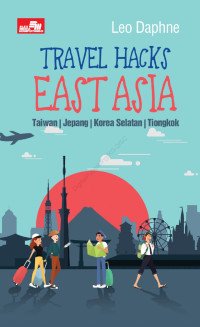 Image of Travel Hacks East Asia