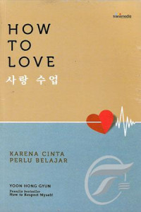 Image of How To Love