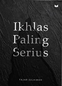 Image of Ikhlas paling Serius