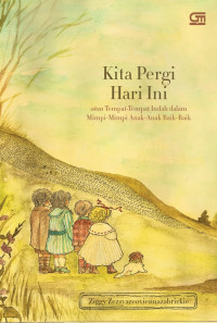 Image of Kita Pergi Hari Ini