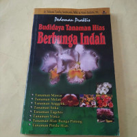 Image of Pedoman Praktis Budidaya Tanaman Hias Berbunga Indah