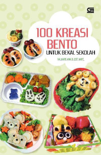Image of 100 Kreasi Bento Untuk Bekal Sekolah