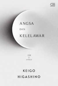 Image of Angsa Dan Kelelawar