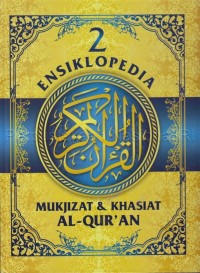 Image of Ensiklopedia Mukjizat & Khasiat Al-Quran 2