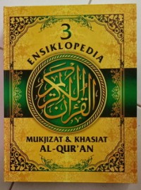 Image of Ensiklopedia Mukjizat & Khasiat Al-Quran 3