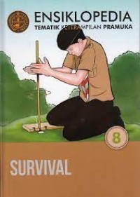 Image of Ensiklopedia Tematik Keterampilan Pramuka Survival