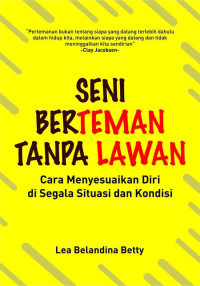 Image of Seni Berteman Tanpa Lawan