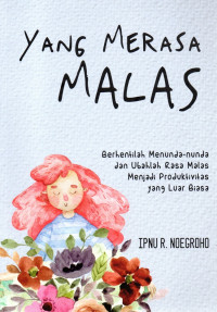 Image of Yang Merasa Malas