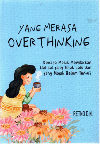 Image of Yang Merasa Overthinking
